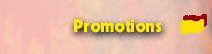 Promotions